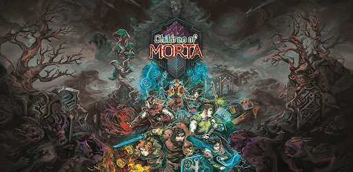 Children of Morta
